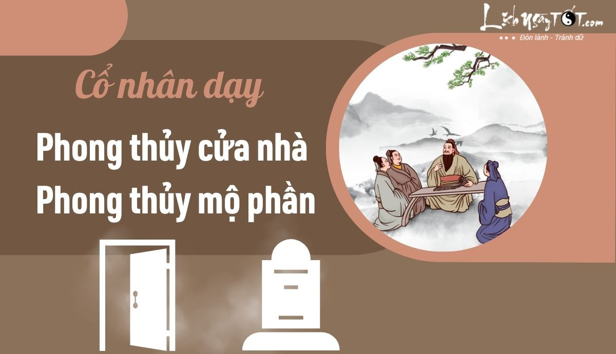 Thấm thía lời dạy của cổ nhân: “Nghèo không sửa cửa, giàu không dời mộ”?