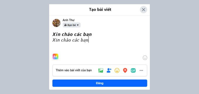 Cách viết chữ kiểu trên Facebook: Đổi font chữ, in đậm, in nghiêng