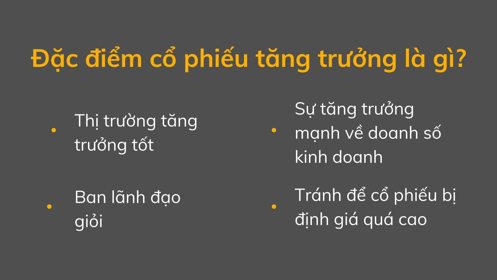 Cách chọn cổ phiếu tăng trưởng