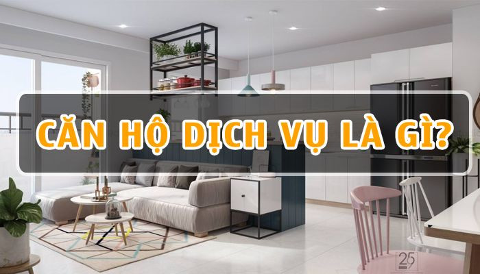 Căn hộ dịch vụ là gì? Đặc điểm của căn hộ dịch vụ