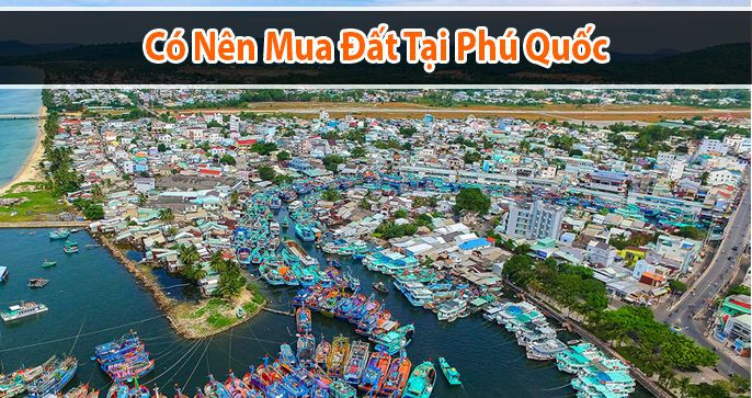 Đầu tư đất ở Phú Quốc