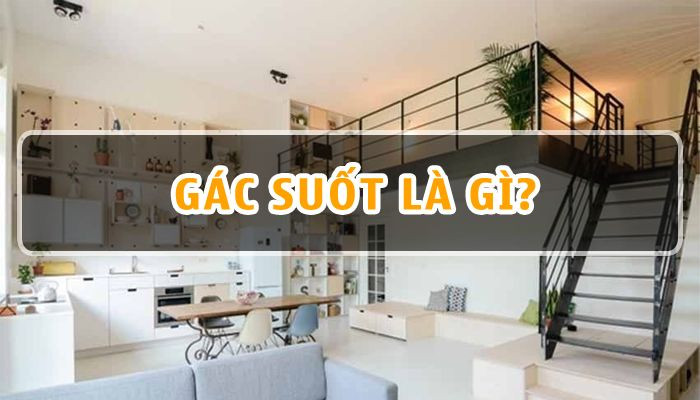 Gác Suốt: Giải Pháp Đột Phá Cho Không Gian Sống Hiện Đại