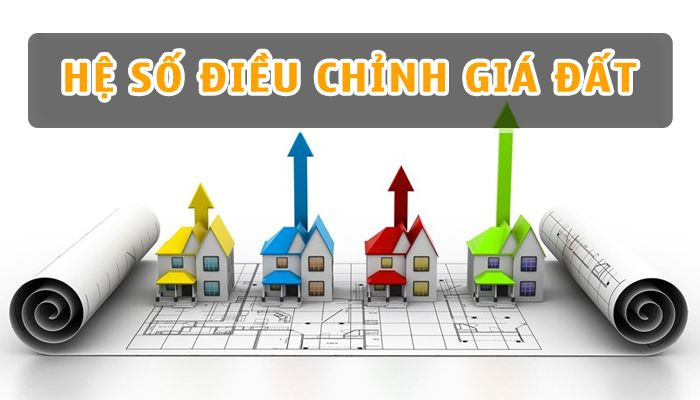 Hệ số điều chỉnh giá đất: Khái niệm và cách tính