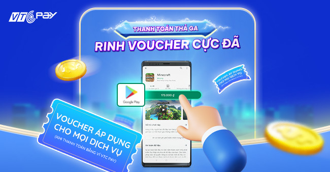 Cách Thanh Toán Game Trên Google Play Dễ Dàng Và Tiện Lợi