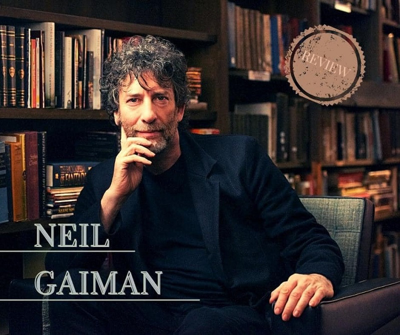 Top 8 cuốn sách hay nhất của “tiểu thuyết gia kỳ ảo” Neil Gaiman