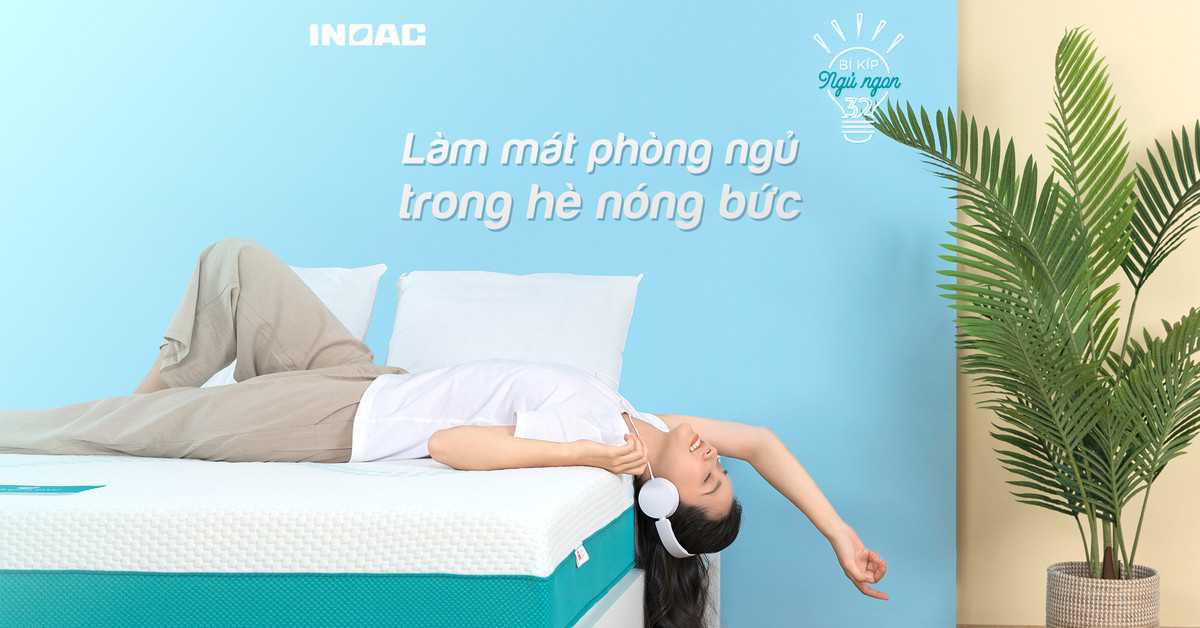 Làm mát phòng ngủ trong hè nóng bức