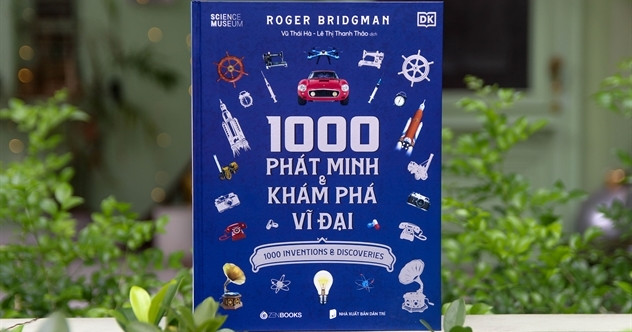 “1.000 Phát Minh Và Khám Phá Vĩ Đại&quot; của Roger Bridgman