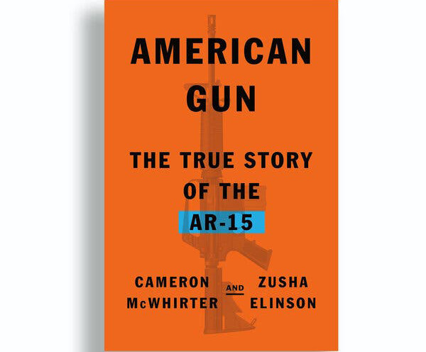 American Gun: The True Story of the AR-15