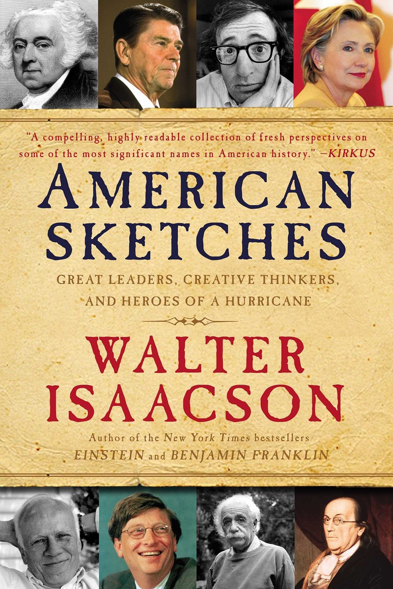 American Sketches (2009) - Walter Isaacson