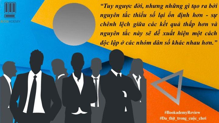 Bài học rút ra từ cuốn sách &quot;Da Thịt Trong Cuộc Chơi&quot;