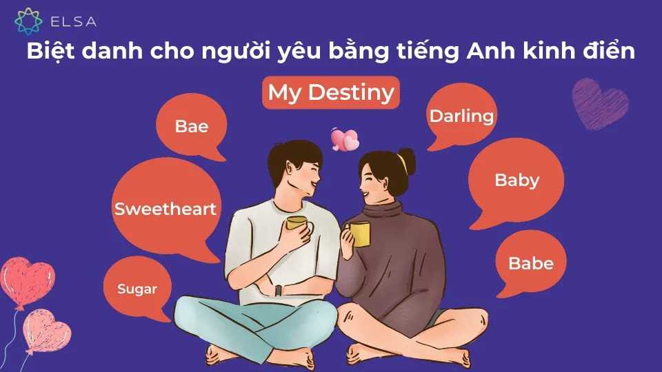 Biệt danh cho người yêu bằng tiếng Anh kinh điển