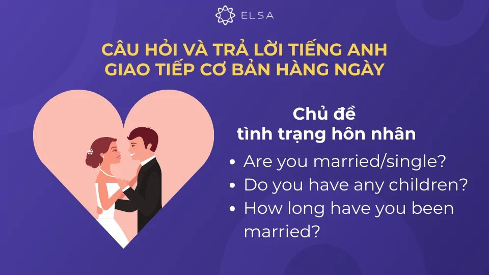 Các câu giao tiếp với chủ đề tình trạng hôn nhân
