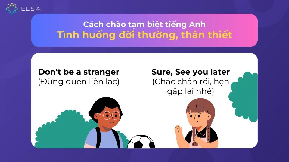 Cách chào tạm biệt tiếng Anh lịch sự
