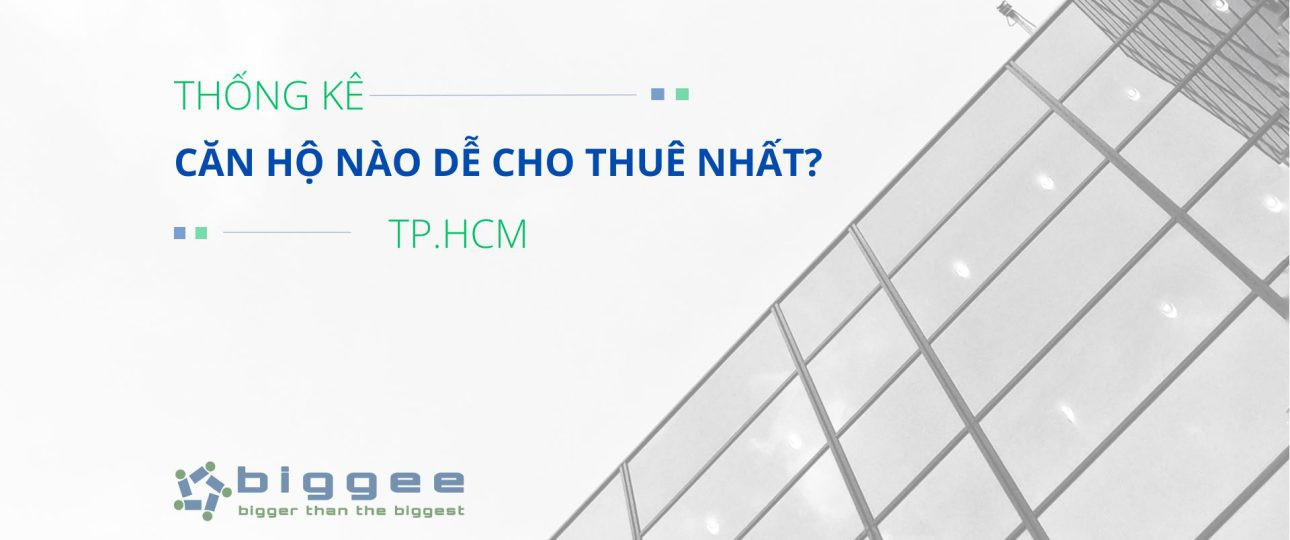 Căn hộ nào dễ cho thuê nhất tại TP.HCM?