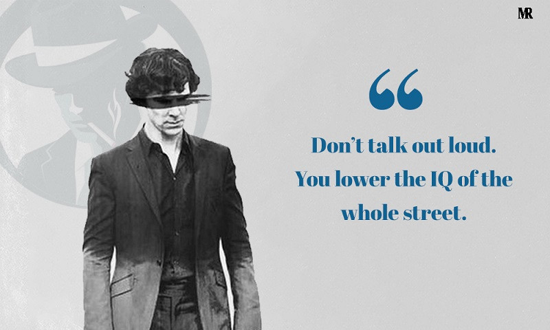 Câu nói nổi tiếng của Sherlock Holmes