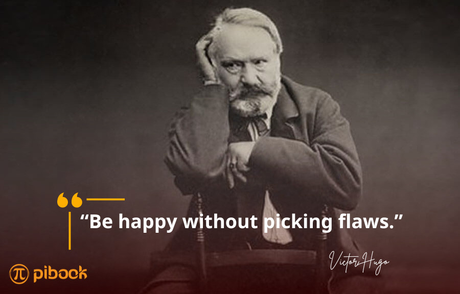 Câu nói truyền cảm hứng từ Victor Hugo