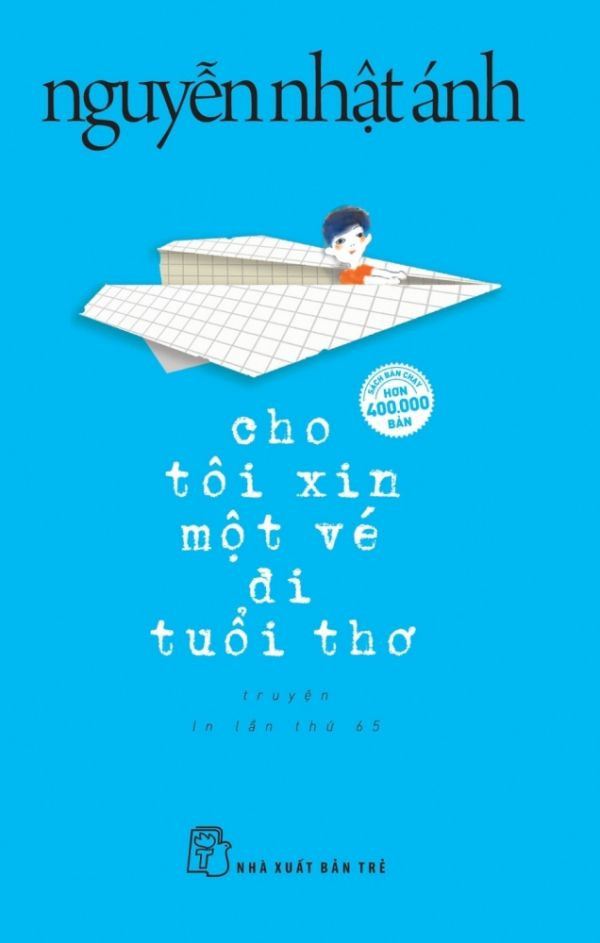 Review tiểu thuyết cho tôi xin một vé đi tuổi thơ