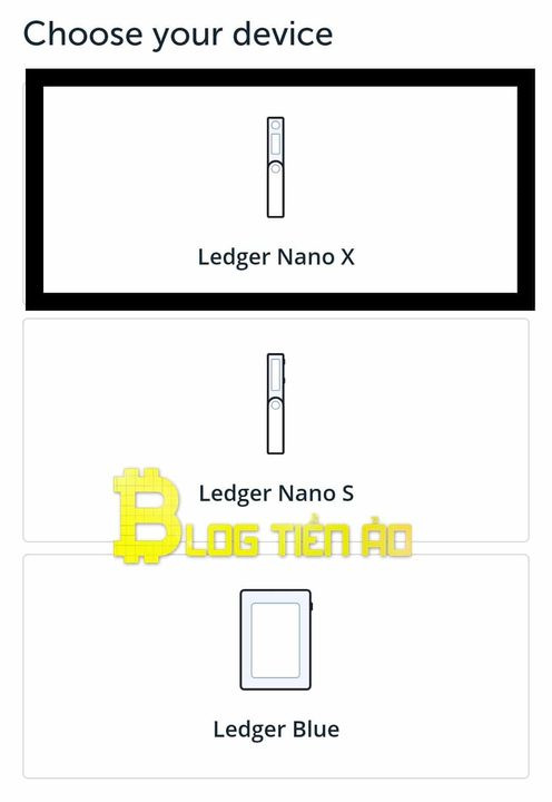 Chọn Ledger Nano X