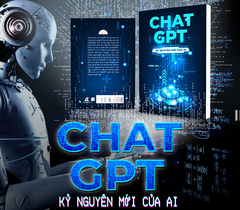Cuốn sách “Chat GPT - Bước Đột Phá Trong Trí Tuệ Nhân Tạo” phân tích sâu sắc về sự phát triển của Chat GPT