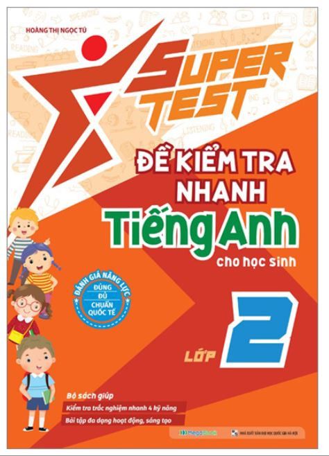 Cuốn sách Super Test – Để kiểm tra nhanh Tiếng Anh cho học sinh lớp 2
