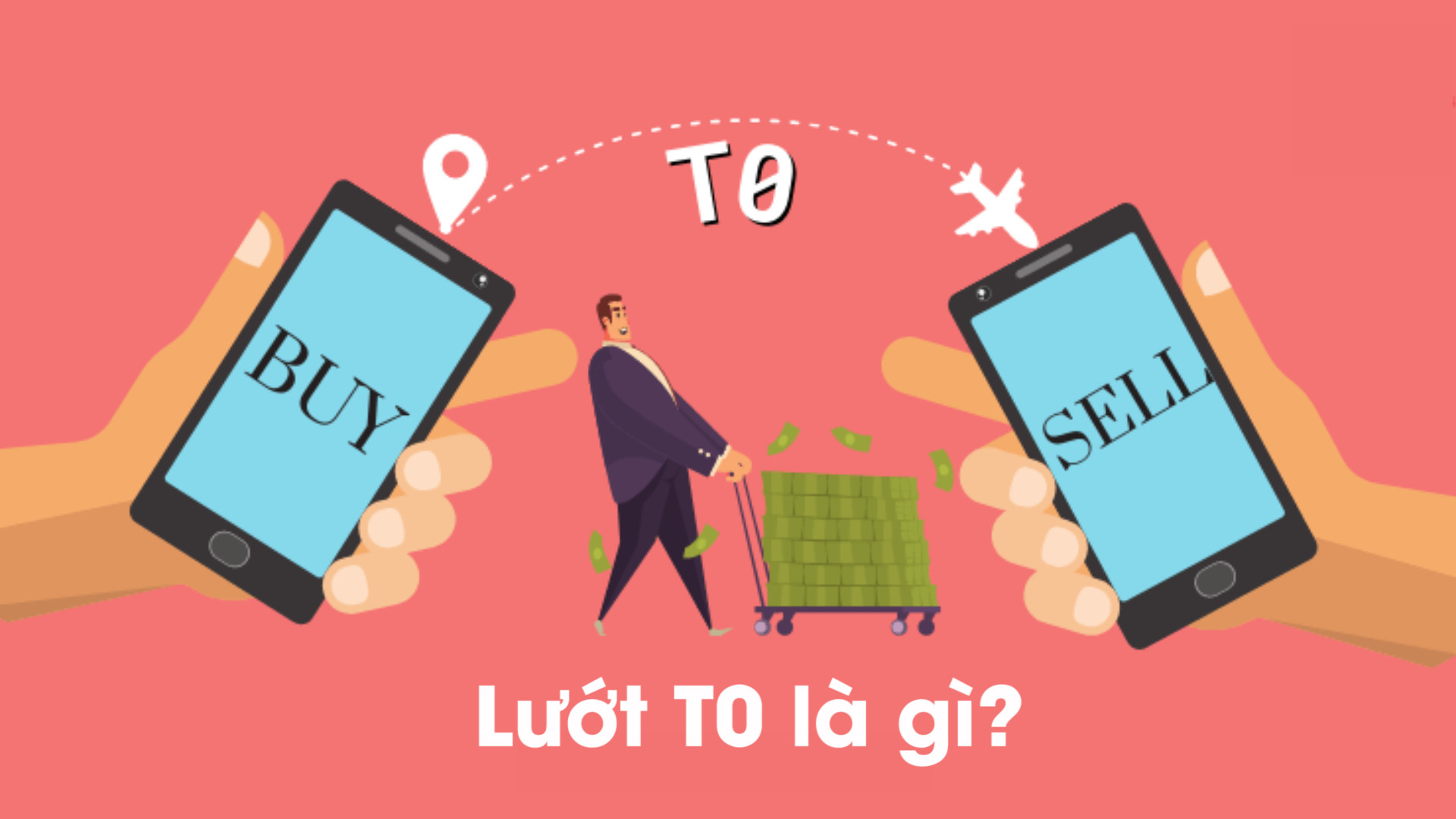 Lướt T0 Trong Giao Dịch Chứng Khoán: Tất Cả Những Điều Bạn Cần Biết