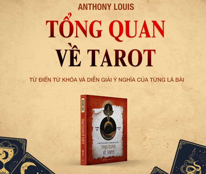 Review sách Tổng quan về Tarot – Anthony Louis