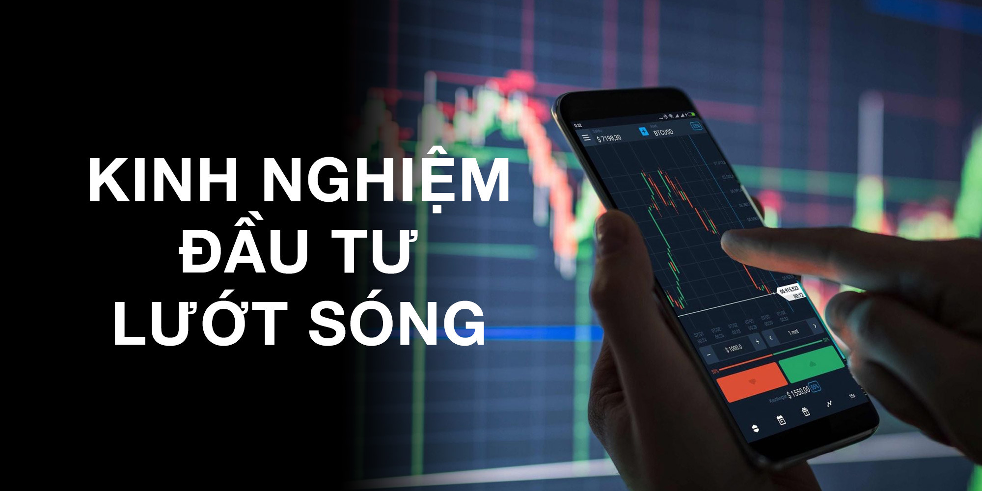 Đầu Tư Luợt Sóng: Tìm Hiểu Chi Tiết Và Cách Thức Tham Gia Hiệu Quả