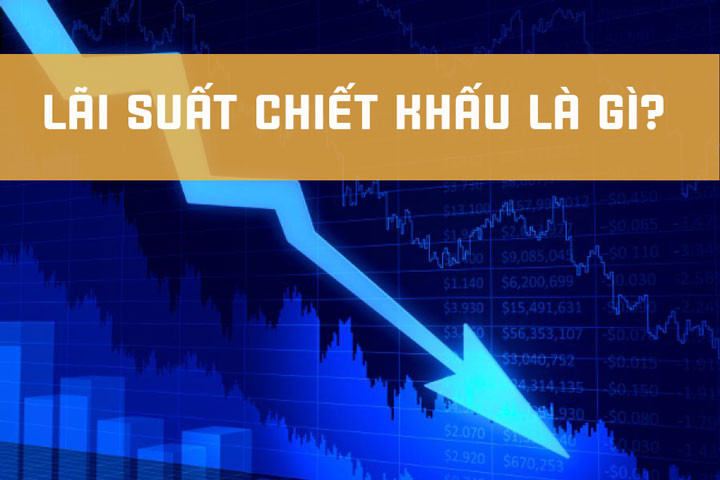 Lãi Suất Chiết Khấu: Định Nghĩa, Công Thức Tính Toán và Tác Động Tới Kinh Tế
