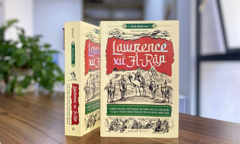 ‘Lawrence Xứ Ả-Rập’ - Scott Anderson