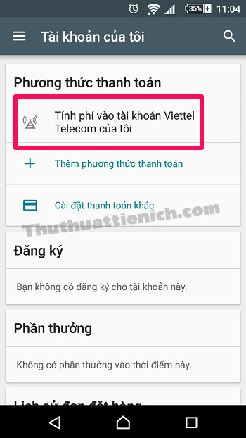 Lúc này trong phần Tài khoản của tôi sẽ cập nhật phương thức thanh toán mới thêm