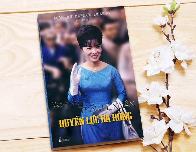 ‘Madam Nhu Trần Lệ Xuân - Quyền Lực Rồng’ – Monique Brinson Demery