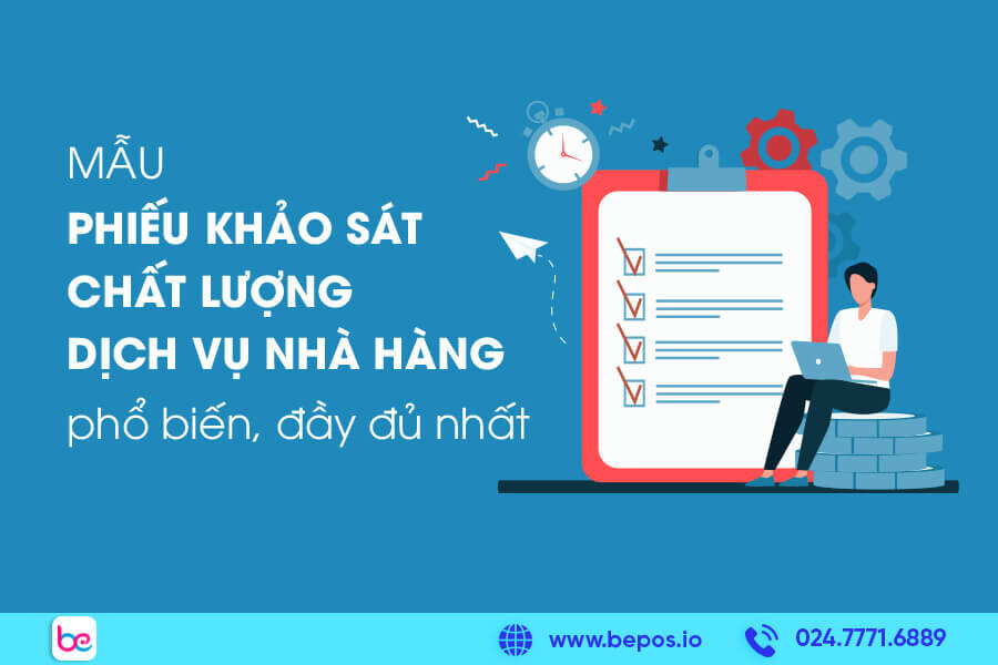 Mẫu phiếu khảo sát chất lượng dịch vụ nhà hàng phổ biến, đầy đủ nhất