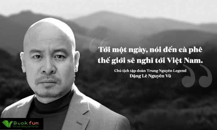 Người truyền cảm hứng ở Việt Nam: Đặng Lê Nguyên Vũ - Từ khởi nghiệp đến thành công