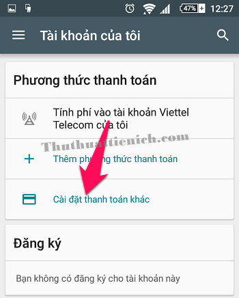 Nhấn vào Tùy chọn Cài đặt thanh toán khác
