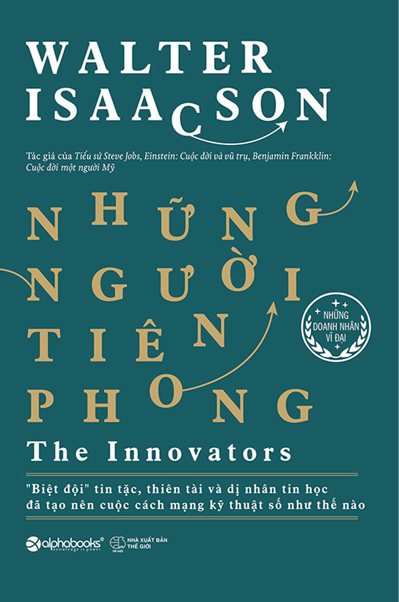 Những người tiên phong (2014) - Walter Isaacson