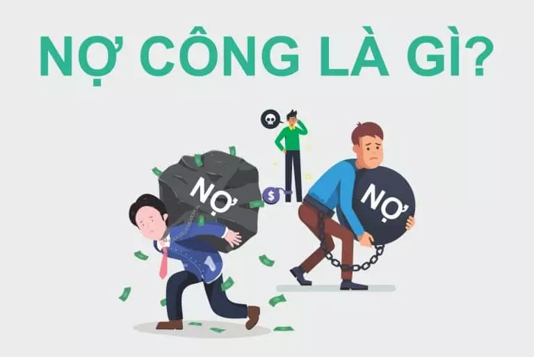 Nợ công là gì? Tìm hiểu và phân tích tác động của nợ công đến nền kinh tế Việt Nam