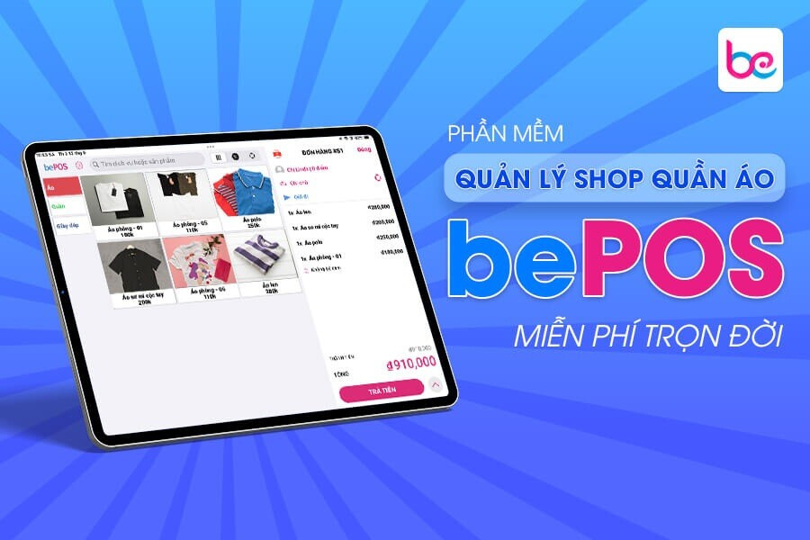 Phần mềm quản lý shop quần áo miễn phí bePOS