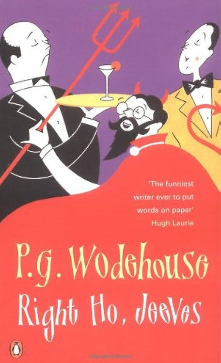Right Ho, Jeeves của P.G. Wodehouse