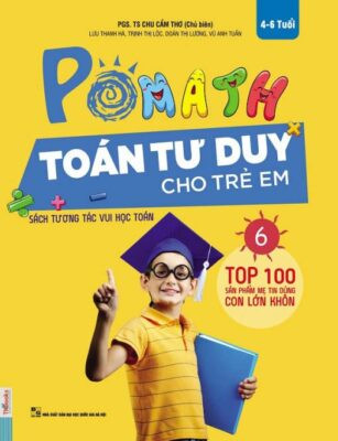 Phát triển tư duy cho trẻ em với Pomath – Toán tư duy tập 6
