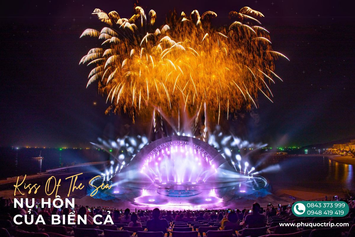 Show diễn Nụ Hôn Của Biển Cả, thị trấn Hoàng Hôn, Phú Quốc