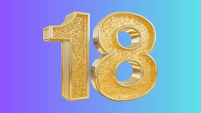 Số 18 có may mắn không? Khám phá ý nghĩa và tác động