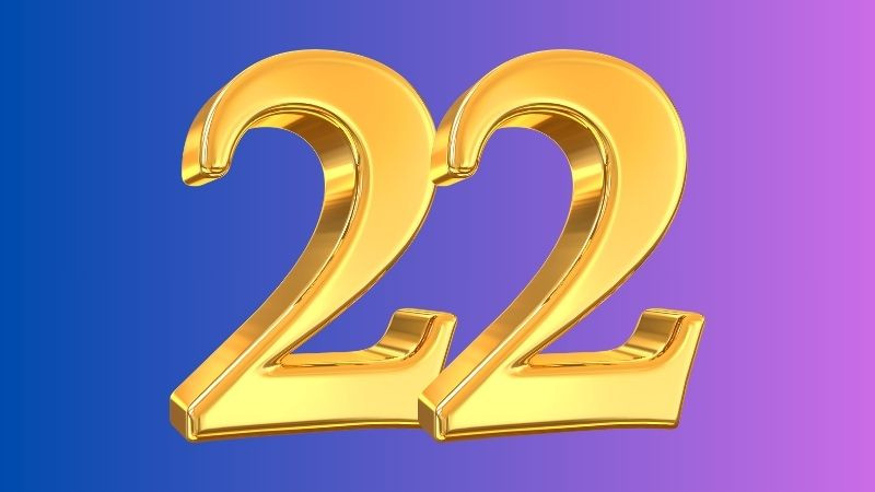Số 22 tốt hay xấu