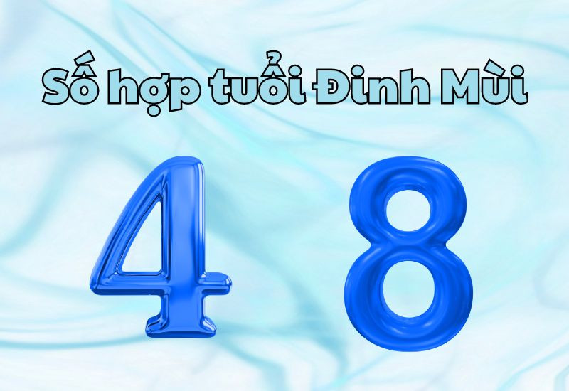 Số chẵn hợp với tuổi Đinh Mùi 1967