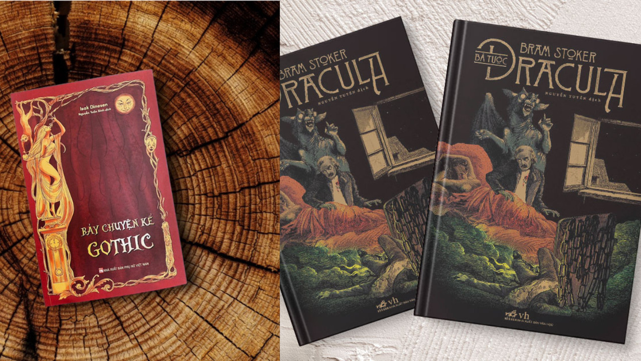 So Sánh &quot;Bảy Chuyện Kể Gothic&quot; và &quot;Dracula&quot;