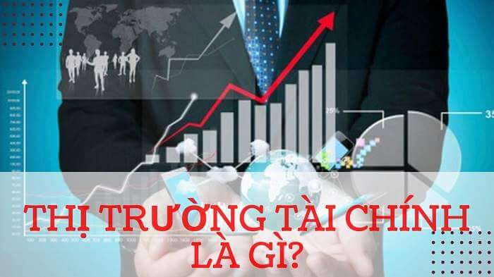 Thị Trường Tài Chính Là Gì? Tổng Quan Cơ Bản Và Vai Trò Quan Trọng