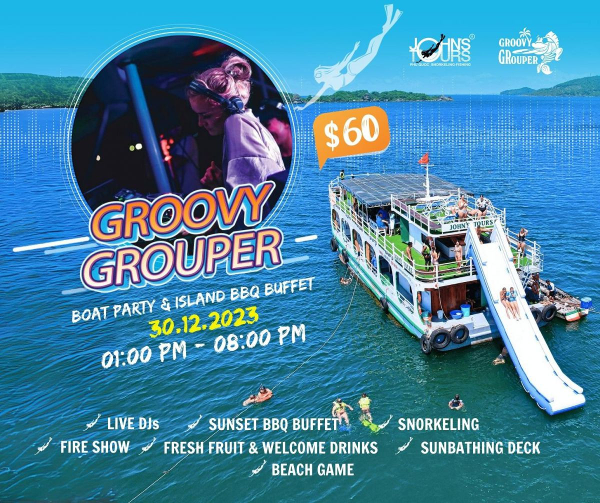 Groovy Grouper Boat Party & Island BBQ Buffet: Phu Quoc’s Top Year-End Party!