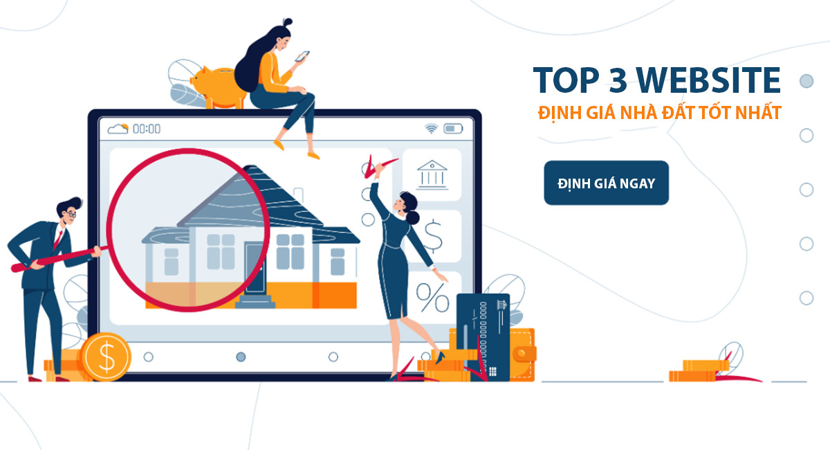 Top 3 website định giá nhà đất tốt nhất hiện nay