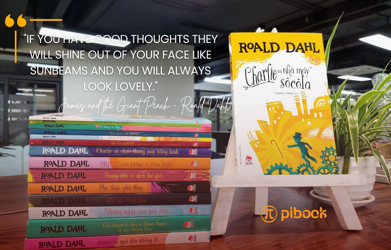Trích dẫn hay đầy ý nghĩa trong các tác phẩm của Roald Dahl