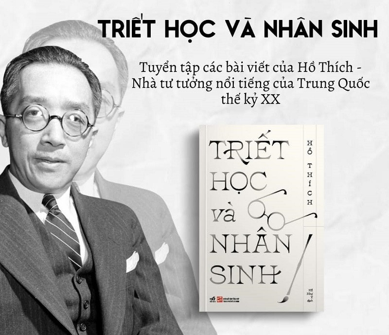 &quot;Triết Học và Nhân Sinh&quot; của Hồ Thích là một tuyển tập tư tưởng sâu sắc