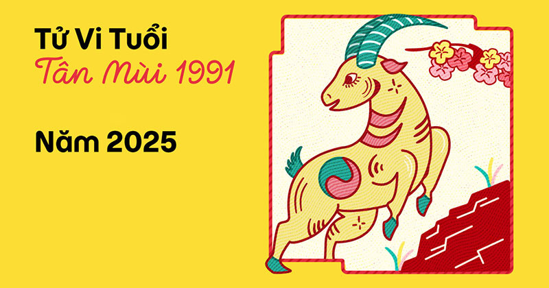 Ngày Khai Trương Lý Tưởng cho Tuổi Tân Mùi 1991 trong Năm 2025